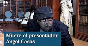 Muere Ángel Casas, presentador, crítico musical, entrevistador e introductor del 'striptease' en TV