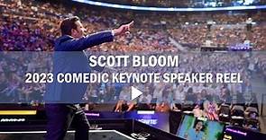 Scott Bloom 2023 Comedic Keynote Speaker Reel