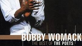 Bobby Womack - The Best Of The Poets