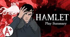 Hamlet - Video Summary