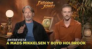Entrevista a MADS MIKKELSEN y BOYD HOLBROOK por INDIANA JONES 5