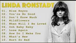 Linda Ronstadt Greatest Hits - The Best Songs Of Linda Ronstadt