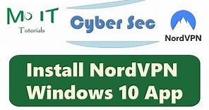 Install and Use nordVPN on Windows 10