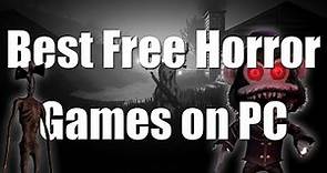 Best Free Horror Games on PC