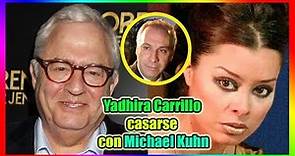 Ahora | Yadhira Carrillo dejó a Juan Collado para casarse con Michael Kuhn