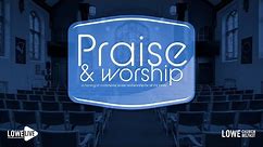Praise and Worship Family Service at Lowe Church Belfast - 17th September 2023