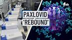 How Long Does Paxlovid COVID Rebound Last? What Experts Say on Puzzling Cases | NBC New York