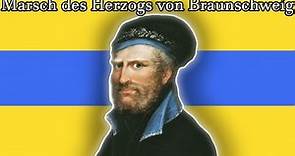 ✠ Marsch Herzog von Braunschweig ✠ Anthem of Brunswick