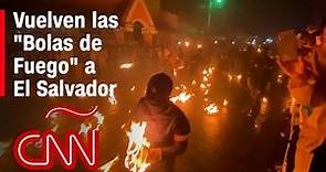 Celebran batalla de "Las Bolas de Fuego" en El Salvador