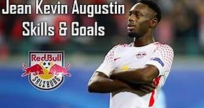 Jean Kevin Augustin ● Skills & Goals ● RB Leipzig // 2017 *NEW*