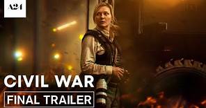 Civil War | Official Final Trailer HD | A24