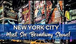5 Awesome Broadway Shows You Must See!