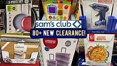 Sam's Club ~ 80+ NEW CLEARANCE ITEMS!