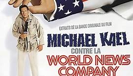 Michael Kael contre la World News Company 1080p 60 fps
