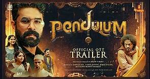 Pendulum - OTT Trailer | Vijay Babu | Ramesh Pisharody | Indrans | Anumol | Rejin S Babu