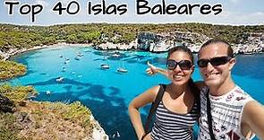🔴 Los 40 LUGARES más Bonitos que ver en ISLAS BALEARES (4K): Mallorca, Ibiza y Menorca | España
