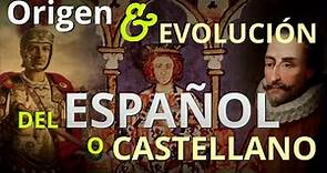 HISTORIA - Origen y Evolución del Español o Castellano | MINI-DOCUMENTAL