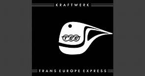 Trans-Europe Express (2009 Remaster)