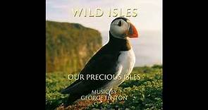 Wild Isles - Our Precious Isles - Music from the Original TV Series