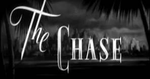 The Chase (1946) [Film Noir]