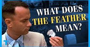 Forrest Gump Explained: What the Feather Means