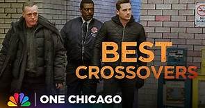 Five Best Chicago Fire, Med and P.D. Crossover Moments | One Chicago | NBC