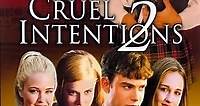 Cruel Intentions 2: Non Illudersi Mai Film Streaming Ita Completo (2000) Cb01