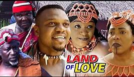 Land Of Love Season 3&4 (Ken Erics/Ugezu J Ugezu) 2019 Latest Nigerian Nollywood Movie