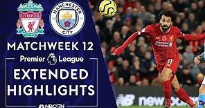Liverpool v. Manchester City | PREMIER LEAGUE HIGHLIGHTS | 11/10/19 | NBC Sports