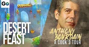 Anthony Bourdain A Cooks Tour Season 1 Episode 11: A Desert Feast