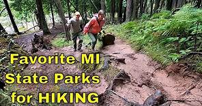 Favorite Michigan State Park hiking locations