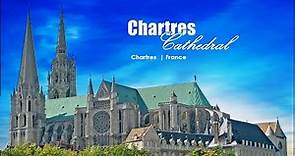 Cathedral of Our Lady of Chartres | Chartres Cathedral | Chartres | France | Marian Shrine | UNESCO