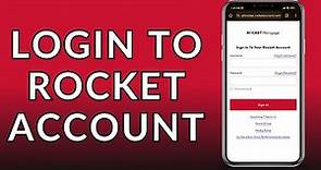 Rocket Mortgage Account: How to Log In and Sign In to Your Rocket Account?