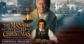 THE MAN WHO INVENTED CHRISTMAS | Official Trailer