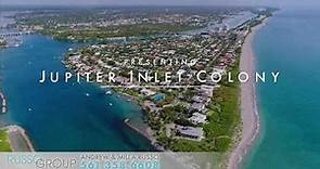 Jupiter Inlet Colony Presented by The Russo Group