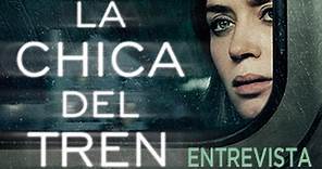 LA CHICA DEL TREN - Entrevista - Rebecca Ferguson