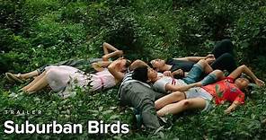 Suburban Birds | Trailer | NDNF19