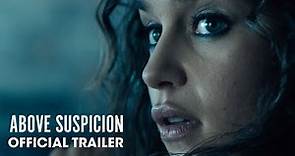 Above Suspicion (2021 Movie) Official Trailer – Jack Huston, Emilia Clarke
