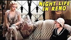 Night Life in Reno (1931) Full Movie | Raymond Cannon | Virginia Valli, Jameson Thomas