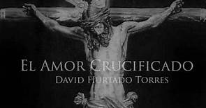 El Amor Crucificado, de David Hurtado - Estreno de la marcha