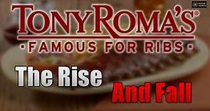 The Rise and Fall of Tony Roma's