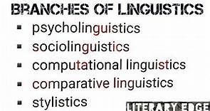 what is linguistics? |And Branches of Linguistics|Branches of linguistics|#All Linguistics branches|