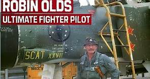 Robin Olds, The Ultimate Fighter Pilot That Stood Up To A President