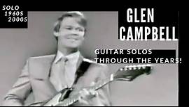 Glen Campbell - Best Guitar Solos 1960 to 2000s