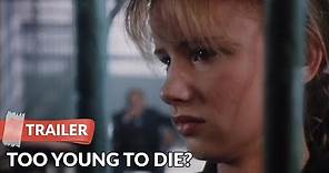 Too Young To Die? 1990 Trailer | Juliette Lewis | Brad Pitt
