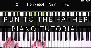 Run To The Father Piano Tutorial | Cody Carnes