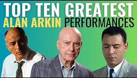 Top 10 Greatest Alan Arkin Performances