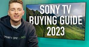 Sony TV 2023 Buying Guide: What's Right For You?