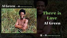 Al Green — There is Love (Official Audio)