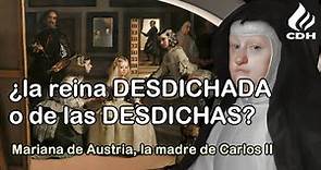 Mariana de Austria🔻 Intrigas y conflictos de la REGENTE de Carlos II🔻 madre del ÚLTIMO austria 🔻